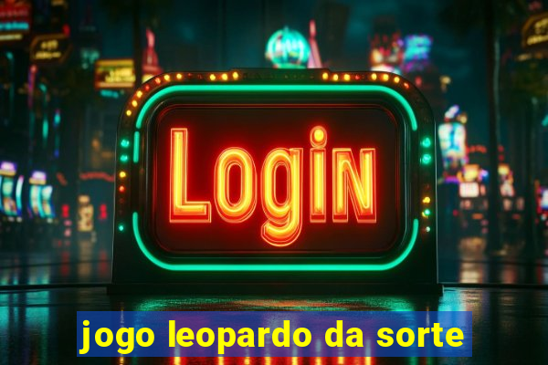 jogo leopardo da sorte